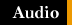 Audio